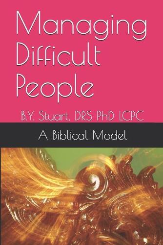 Managing Difficult People