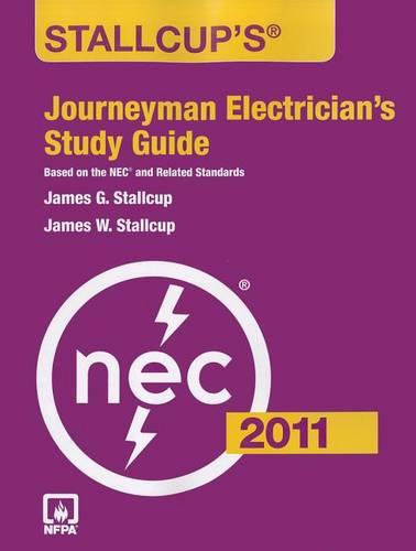Stallcup's Journeyman Electrician's Study Guide 2011