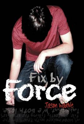 Fix by Force