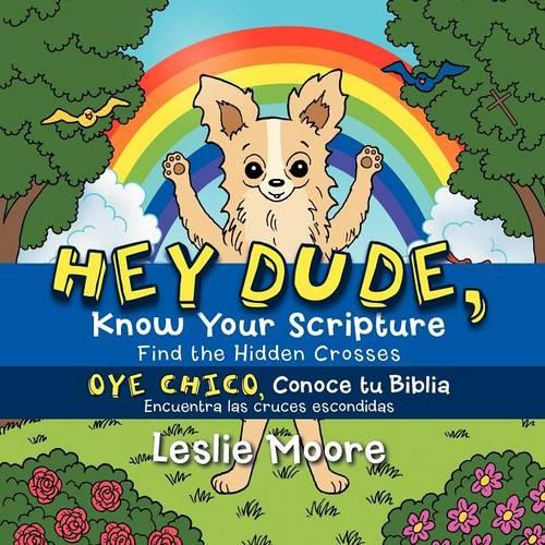 Hey Dude, Know Your Scripture-Oye Chico, Conoce Tu Biblia.