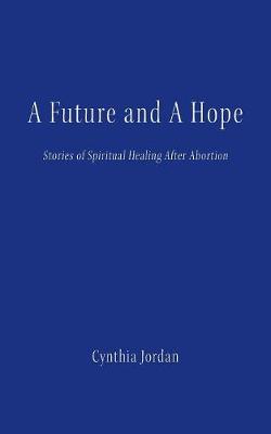 A Future and a Hope