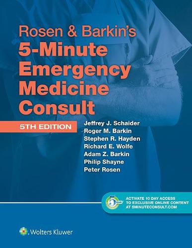 Rosen & Barkin's 5-Minute Emergency Medicine Consult Standard Edition