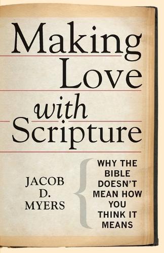 Making Love with Scripture