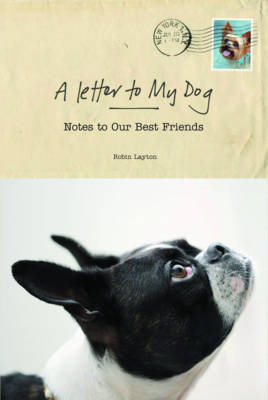 A Letter to My Dog