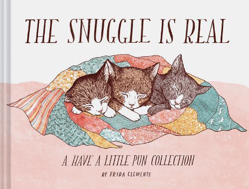 The Snuggle is Real