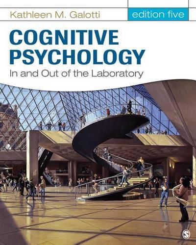 Cognitive Psychology In and Out of the Laboratory