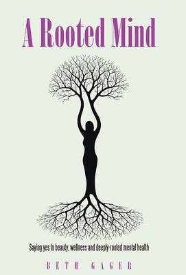 A Rooted Mind