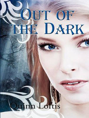 Out of the Dark