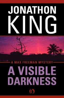 A Visible Darkness