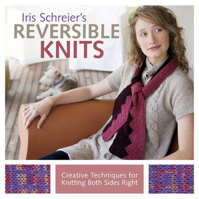 Iris Schreier's Reversible Knits