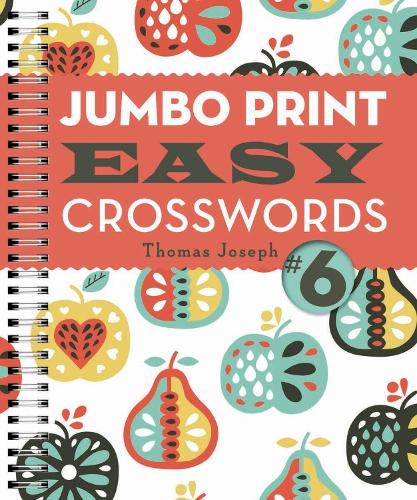 Jumbo Print Easy Crosswords #6