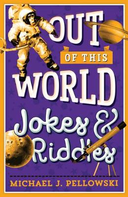 Out of This World Jokes & Riddles