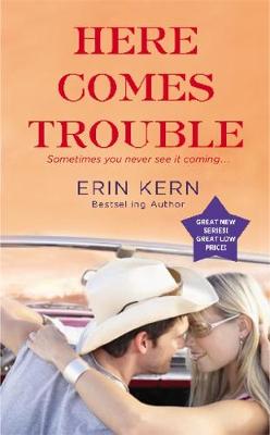 Here Comes Trouble