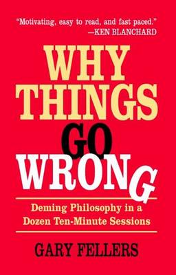 Why Things Go Wrong