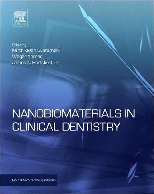 Nanobiomaterials in Clinical Dentistry