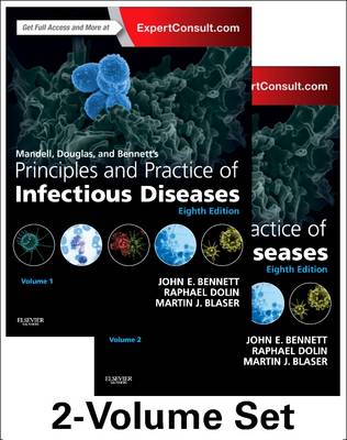 Mandell, Douglas, and Bennett's Principles and Practice of Infectious Diseases