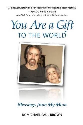 You Are a Gift to the World