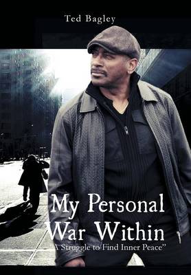 My Personal War Within