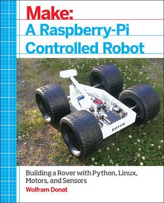 Make a Raspberry Pi–Controlled Robot