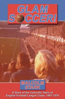 Glam Soccer!