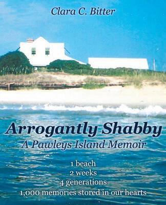 Arrogantly Shabby
