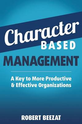 Character Based Management