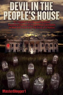 Devil in the People's House