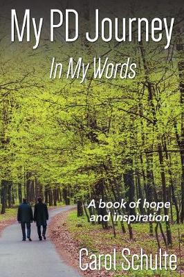 My Pd Journey, in My Words