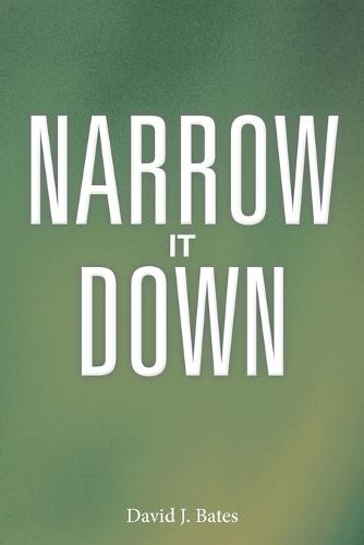 Narrow It Down
