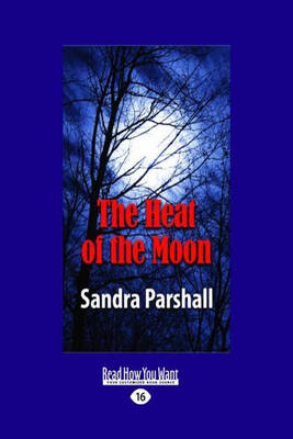 The Heat of the Moon