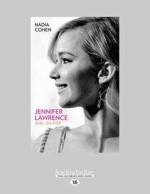 Jennifer Lawrence: Girl on Fire