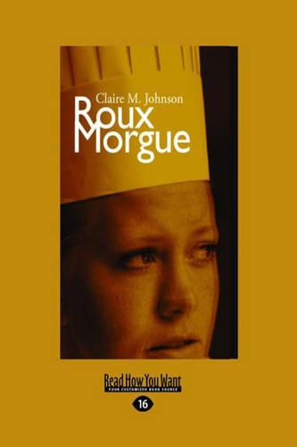 Roux Morgue
