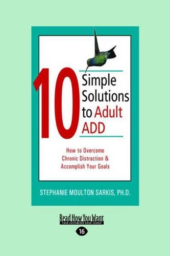 10 Simple Solutions to Adult ADD