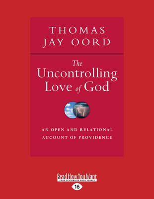 The Uncontrolling Love of God