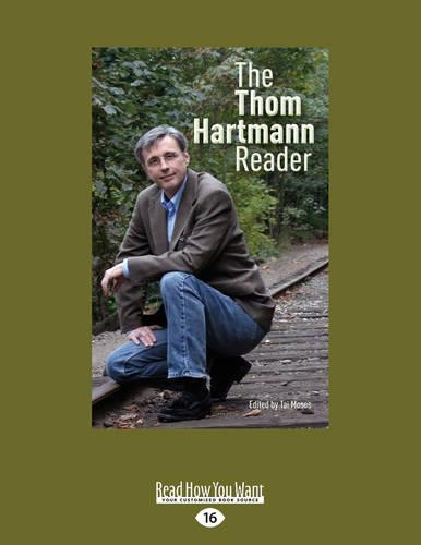 The Thom Hartmann Reader