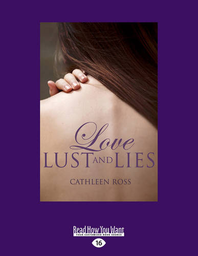 Love, Lust and Lies