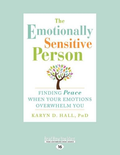 The Emotionally Sensitive Person