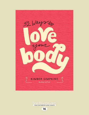 52 Ways to Love Your Body