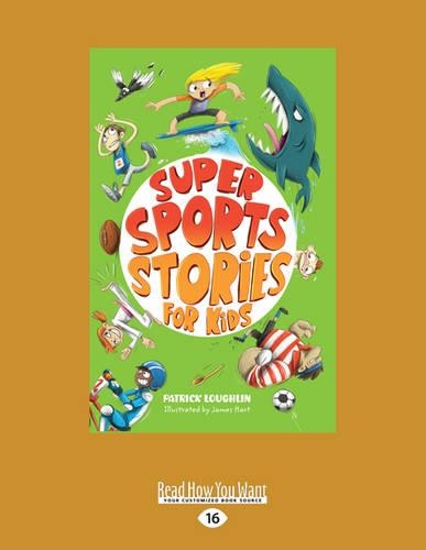 Super Sports Stories for Kids