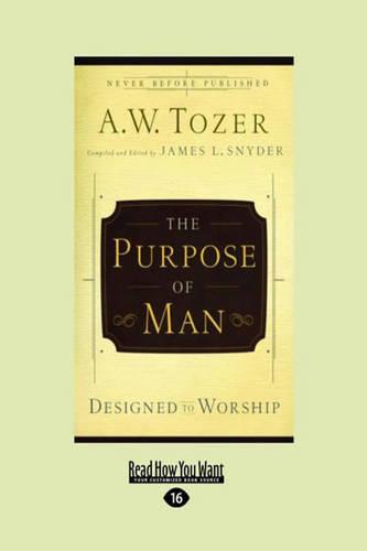 The Purpose of Man