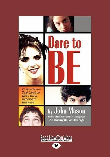 Dare to Be