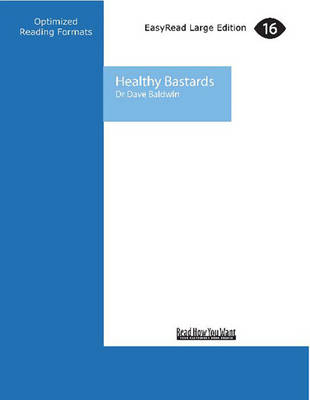 Healthy Bastards