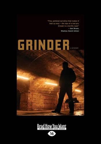 Grinder