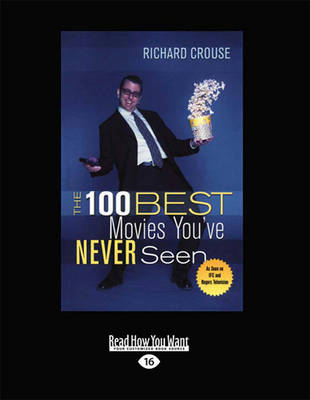 The 100 Best Movies You'Ve Never Seen