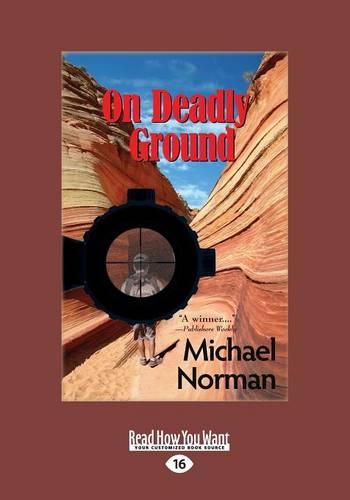 On Deadly Ground