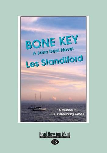 Bone Key (A John Deal Novel)