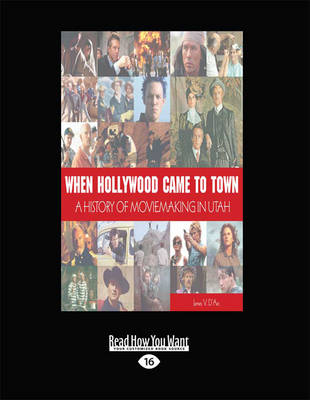 When Hollywood Came to Town
