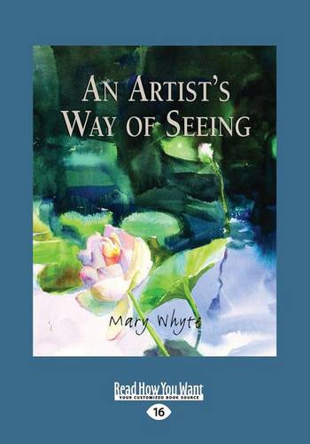 An Artist's Way of Seeing