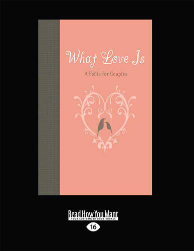 What Love Is