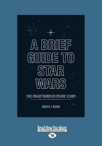 A Brief Guide to Star Wars
